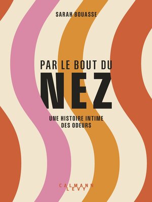 cover image of Par le bout du nez